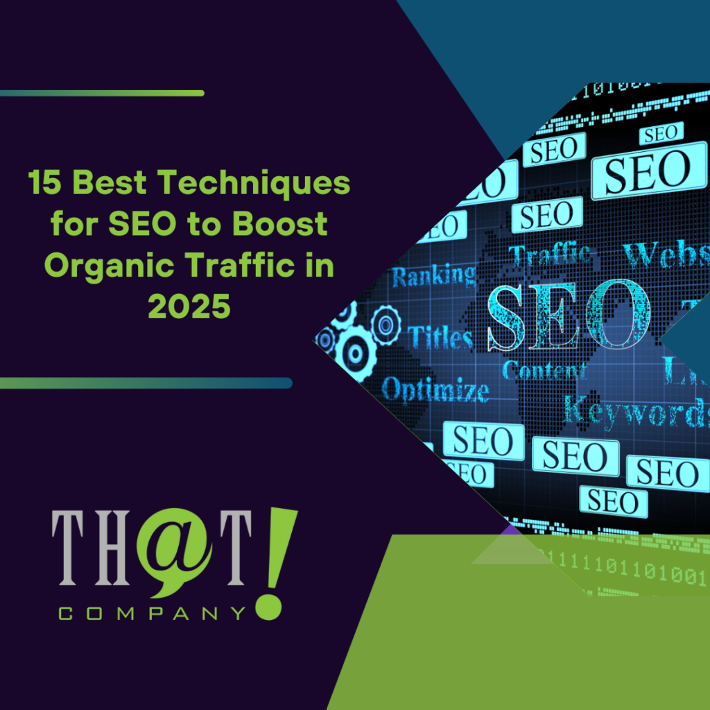 15 Best Techniques for SEO to Boost Organic Traffic in 2025 Featured Image
