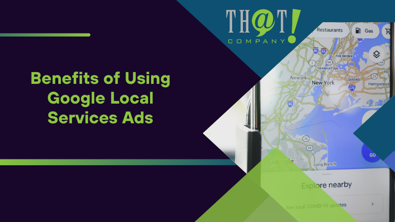 Benefits of Using Google Local Services Ads