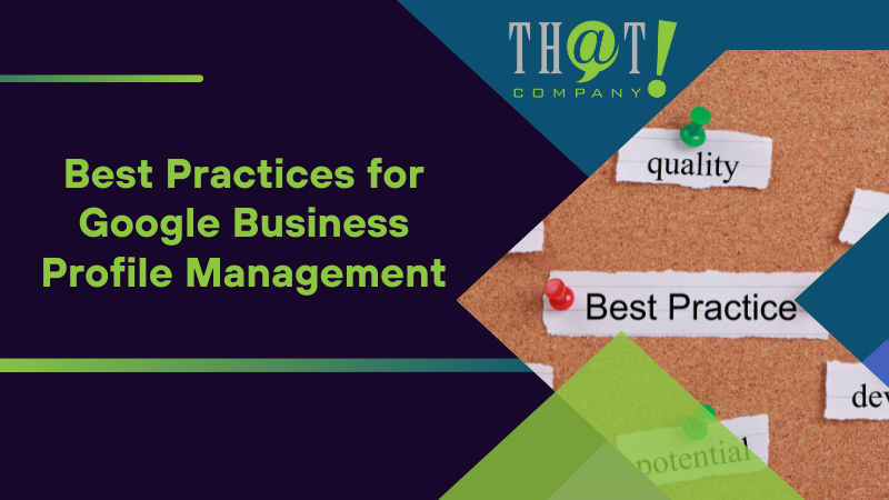 Best Practices for Google Business Profile Management