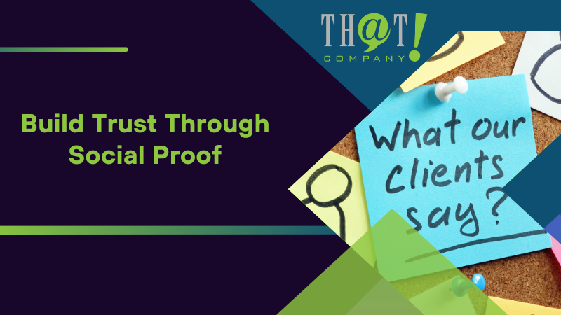 Build Trust Through Social Proof