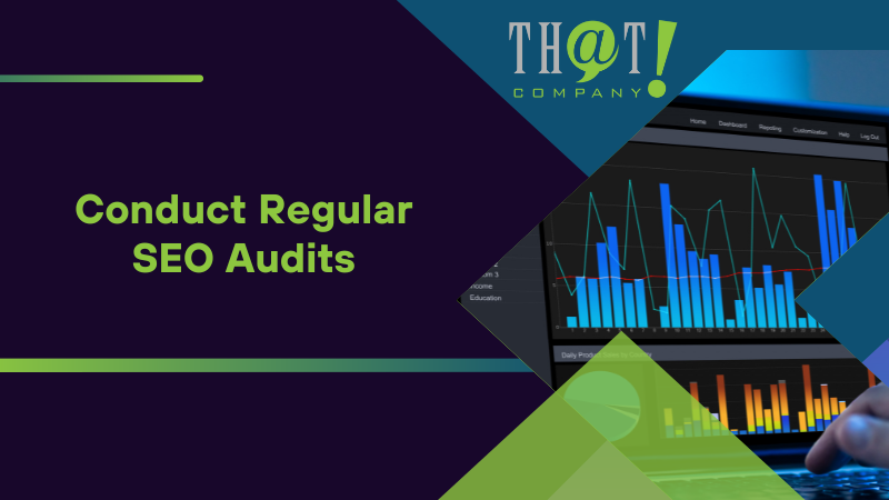 Conduct Regular SEO Audits