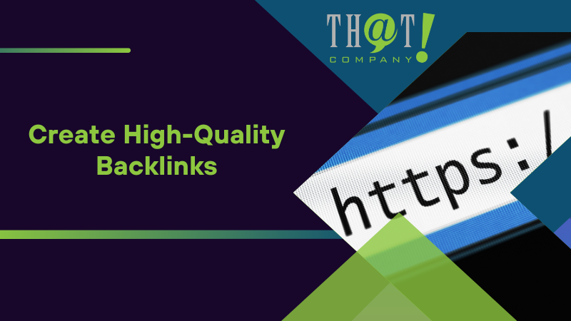 Create High Quality Backlinks