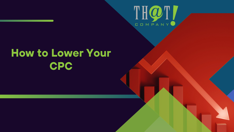 How to Lower Your CPC