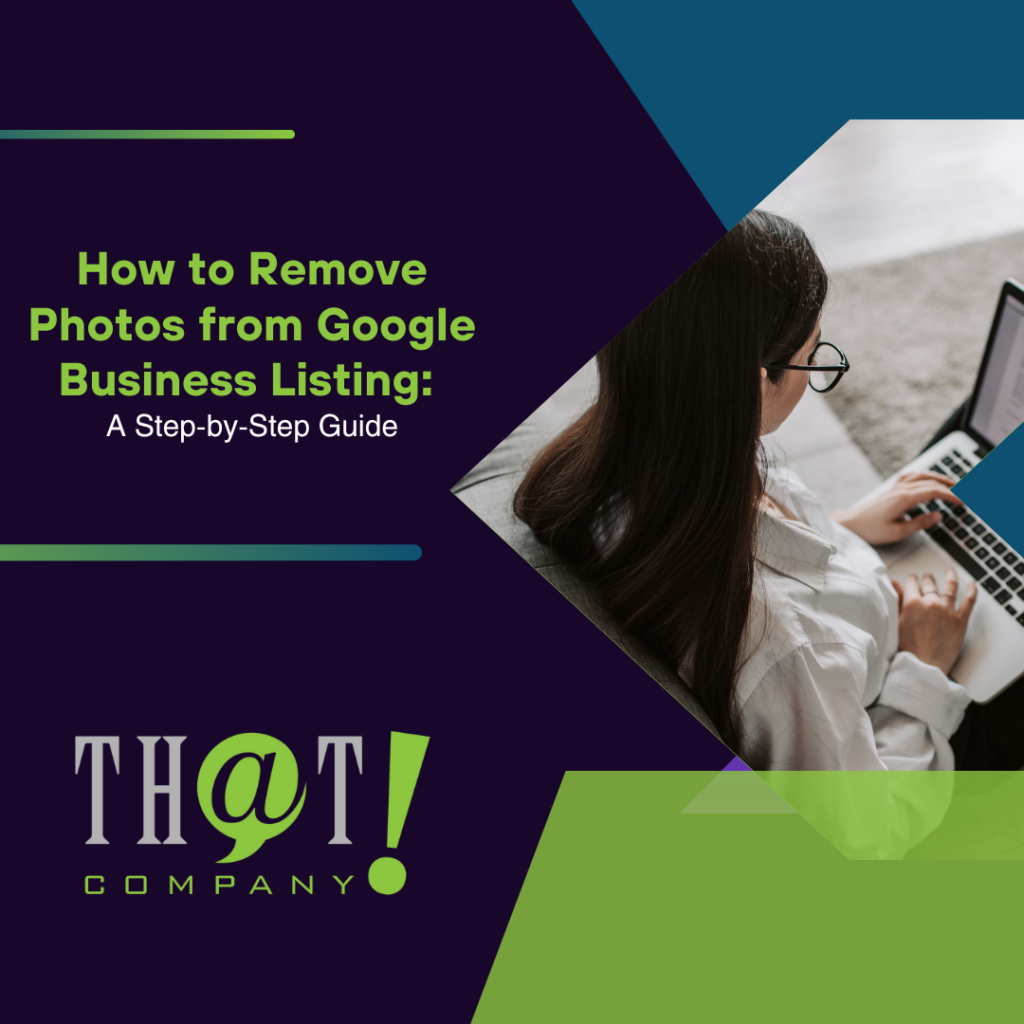 How to Remove Photos from Google Business Listing A Step by Step Guide Featured Image