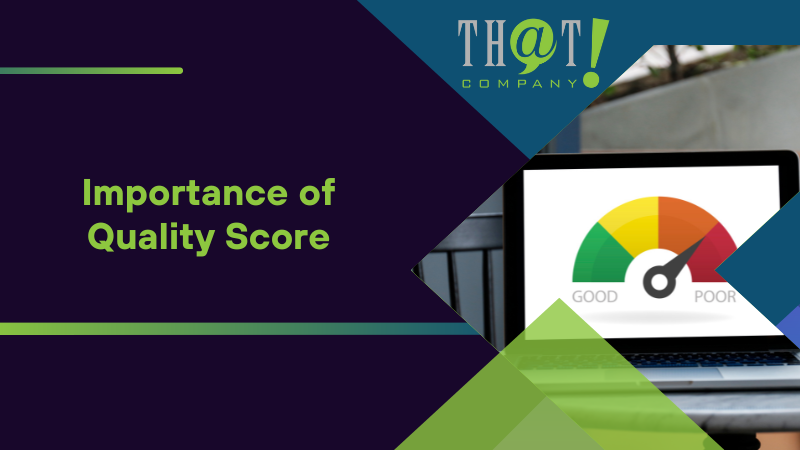 Importance of Quality Score