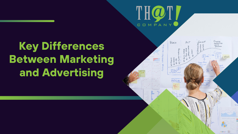 Key Differences Between Marketing and Advertising