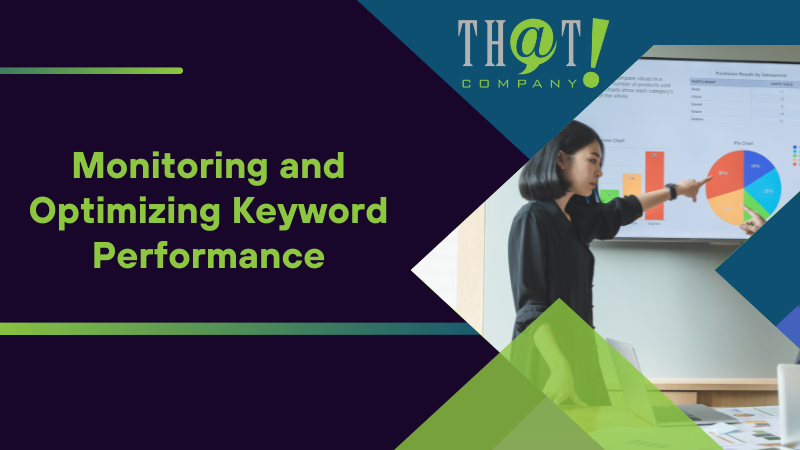 Monitoring and Optimizing Keyword Performance