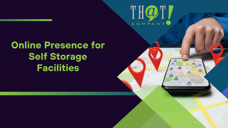 Online Presence for Self Storage Facilities