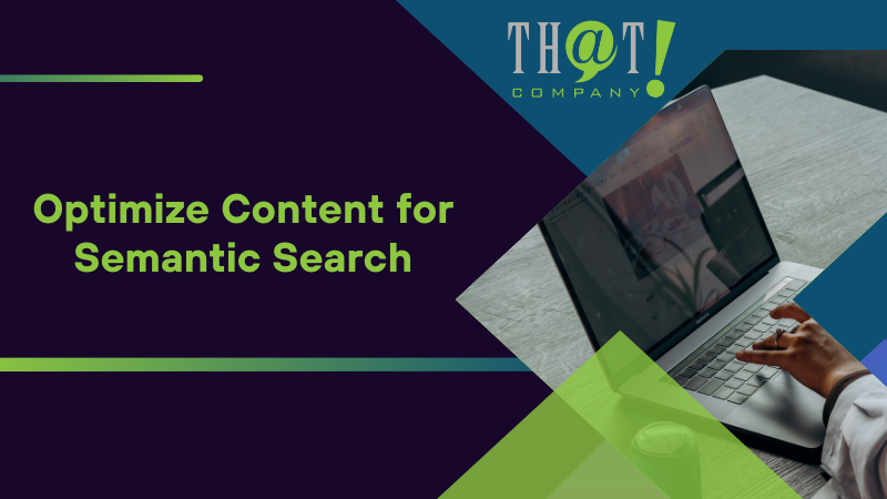 Optimize Content for Semantic Search
