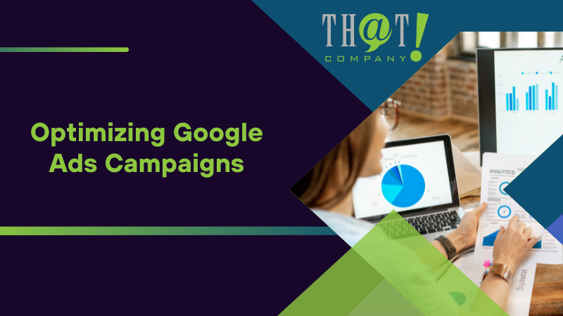 Optimizing Google Ads Campaigns
