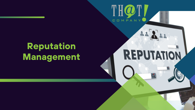 Reputation Management