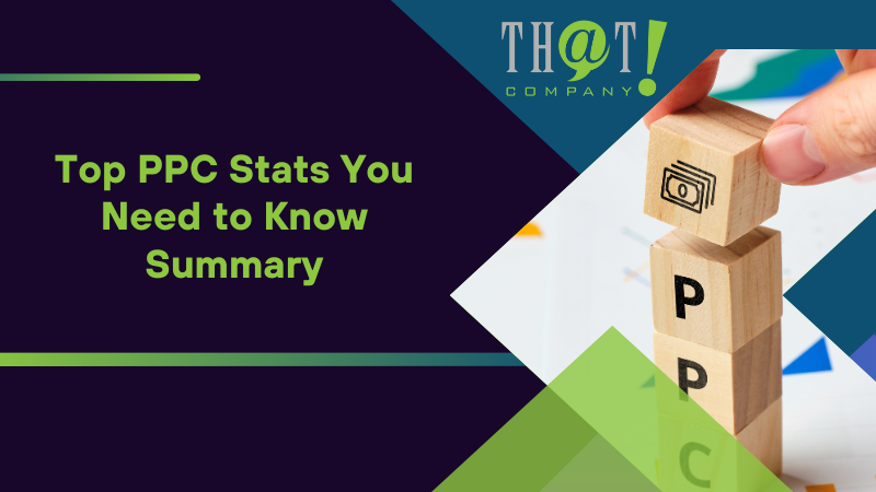 Summary on Top PPC Stats You Need to Know