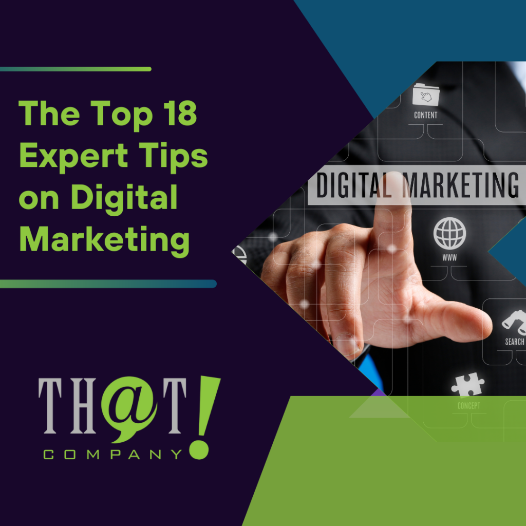 The Top 18 Expert Tips on Digital Marketing Featured Image