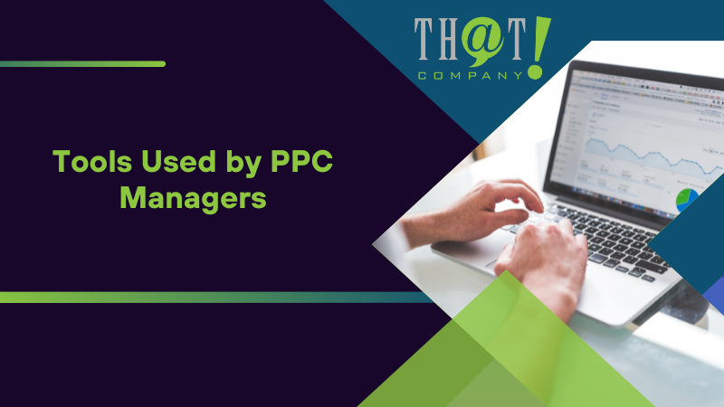 Tools Used by PPC Managers