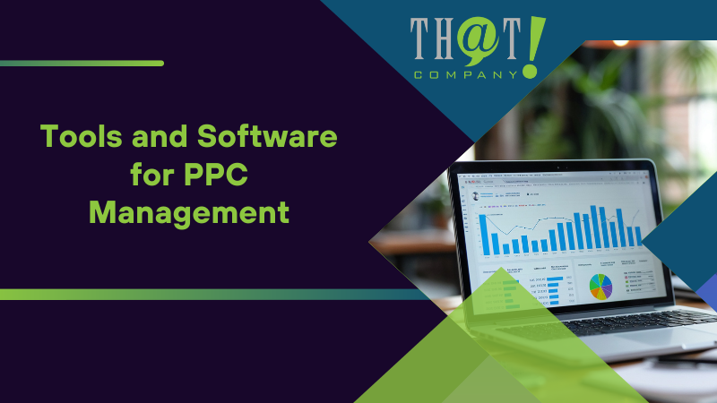 Tools and Software for PPC Management