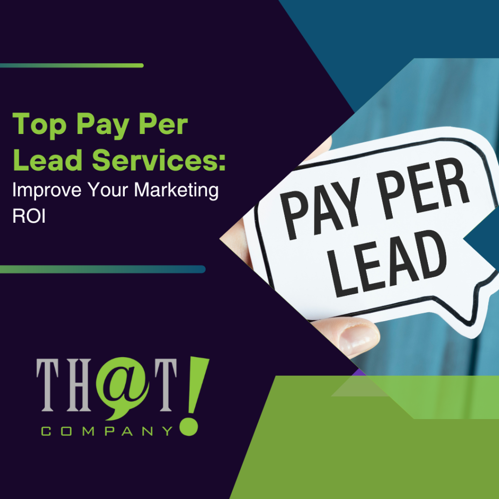 Top Pay Per Lead Services Improve Your Marketing ROI Featured Image