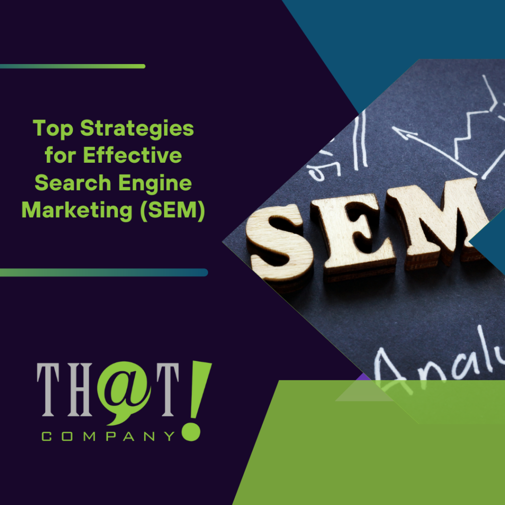 Top Strategies for Effective Search Engine Marketing (SEM) Featured Image
