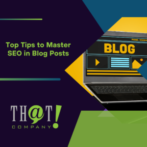Top Tips to Master SEO in Blog Posts Featured Image