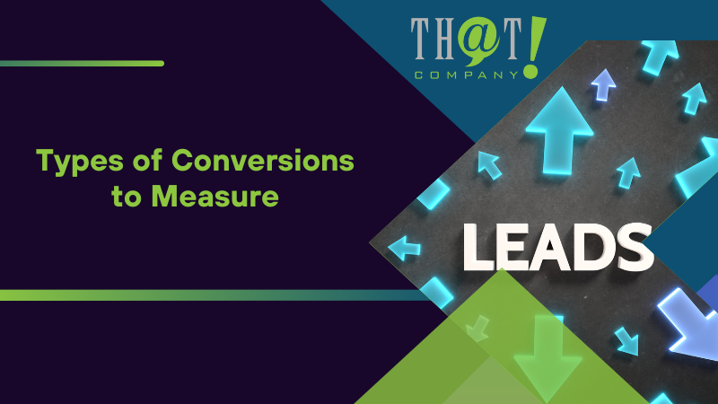Types of Conversions to Measure