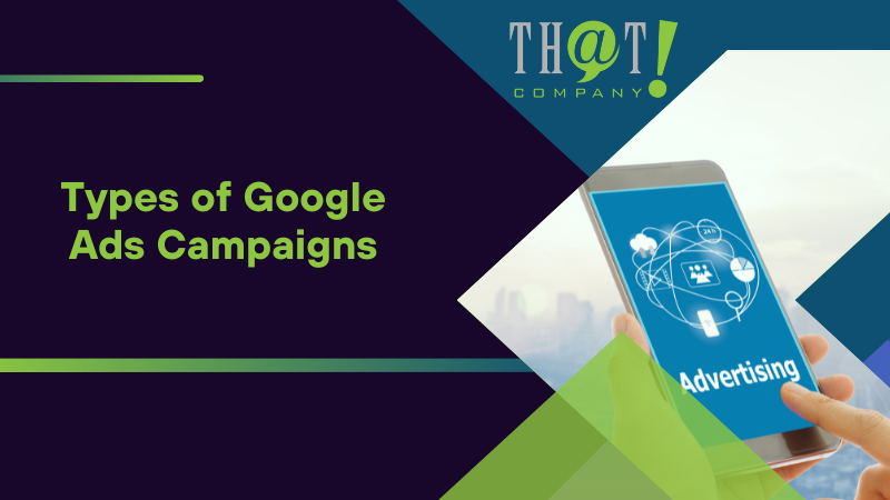 Types of Google Ads Campaigns