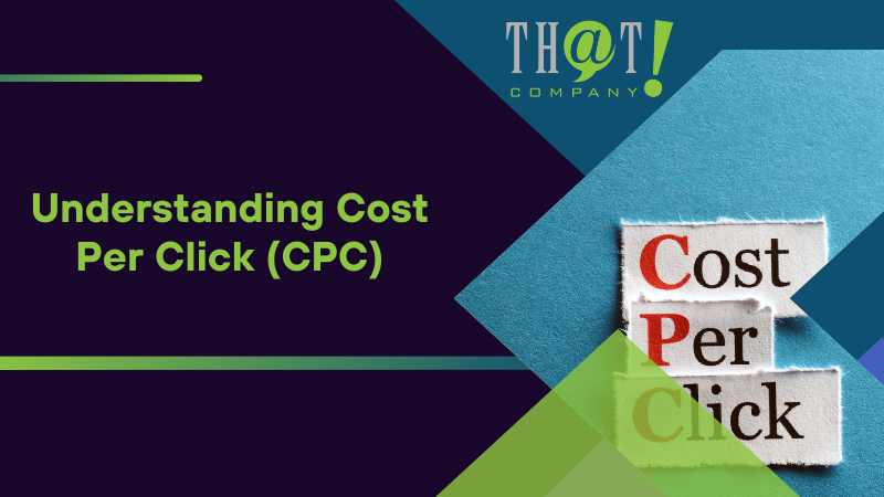 Understanding Cost Per Click (CPC)