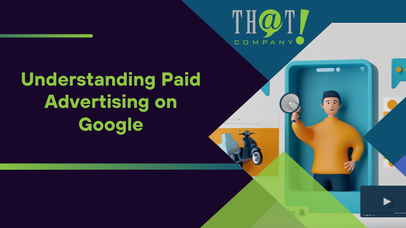 Understanding Paid Advertising on Google