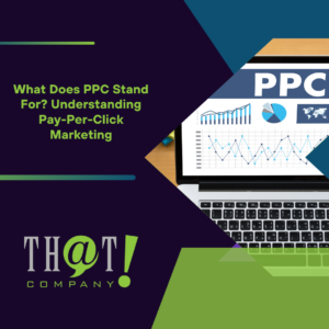 What Does PPC Stand For Understanding Pay Per Click Marketing Featured Image