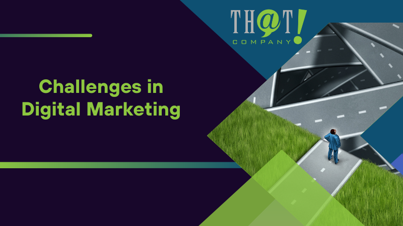 Challenges in Digital Marketing