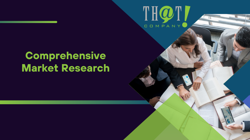 Comprehensive Market Research