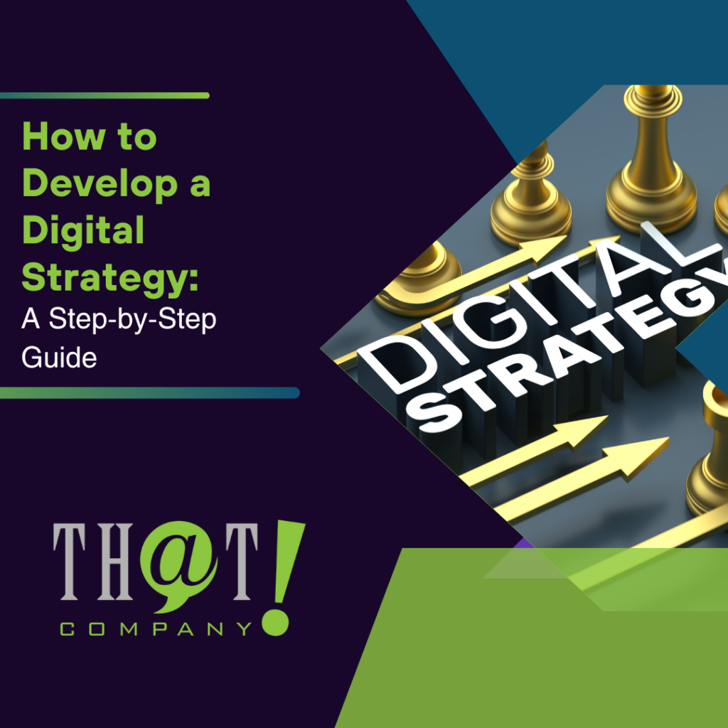 How to Develop a Digital Strategy A Step by Step Guide Featured Image