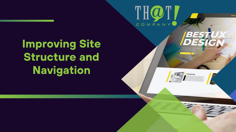Improving Site Structure and Navigation