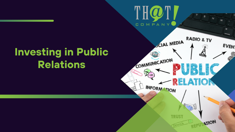 Investing in Public Relations