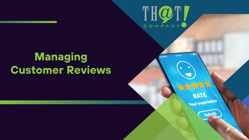 Managing Customer Reviews