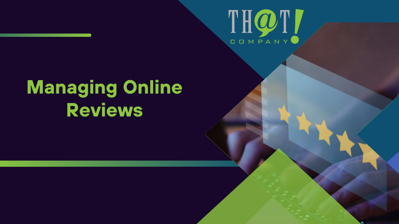 Managing Online Reviews