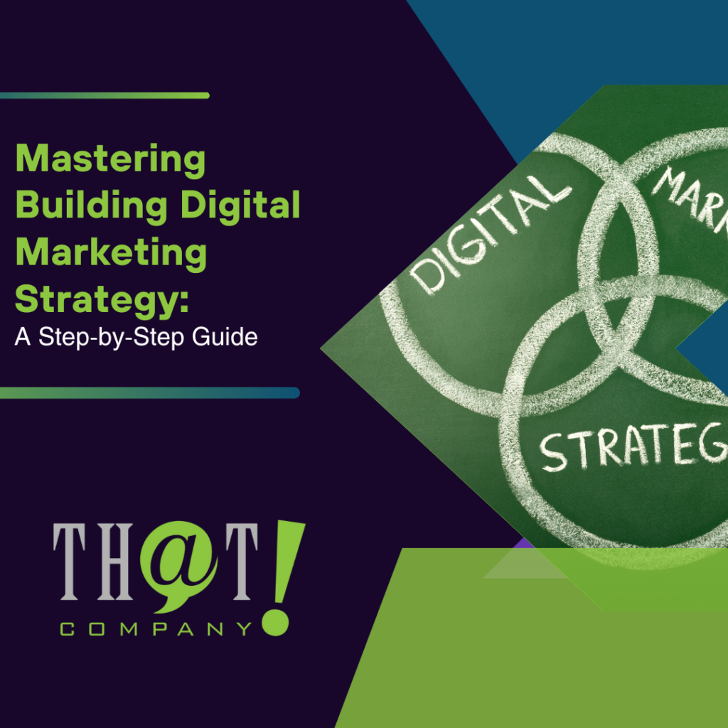 Mastering Building Digital Marketing Strategy A Step by Step Guide Featured Image
