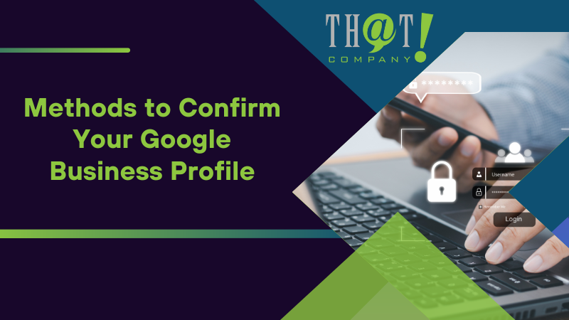 Methods to Confirm Your Google Business Profile
