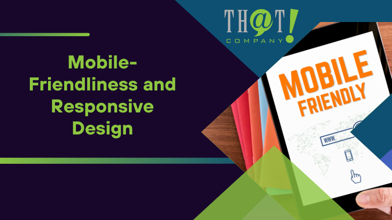 Mobile Friendliness and Responsive Design