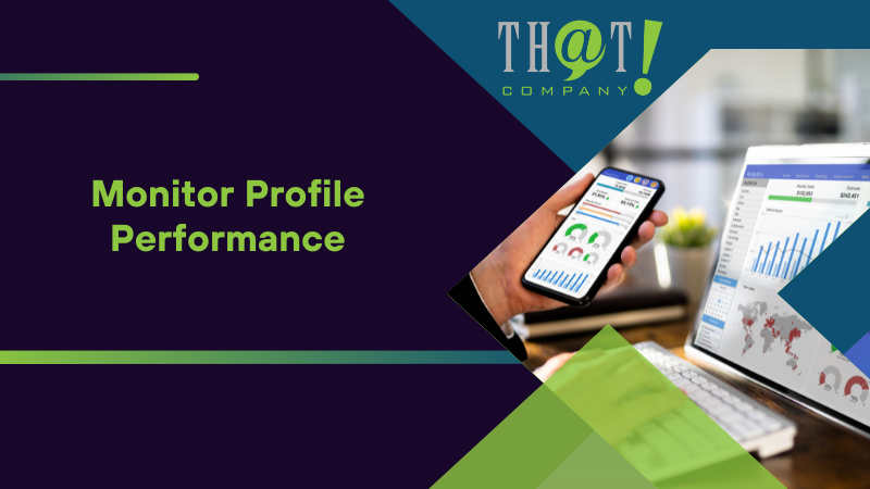 Monitor Profile Performance