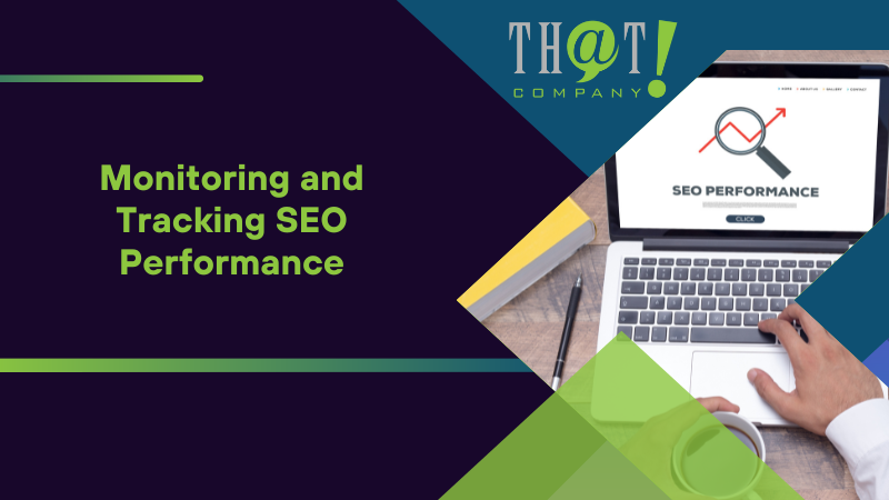 Monitoring and Tracking SEO Performance