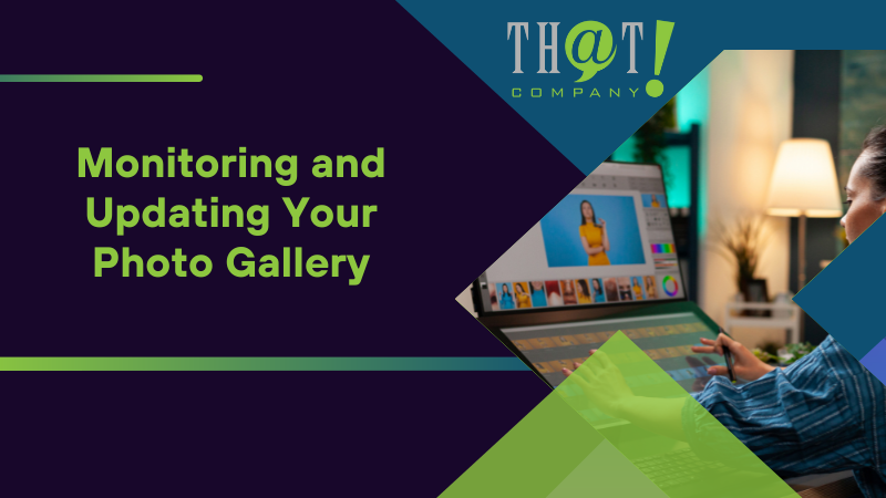 Monitoring and Updating Your Photo Gallery