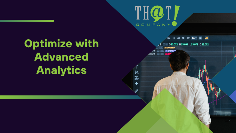 Optimize with Advanced Analytics