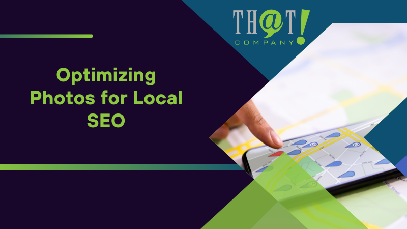 Optimizing Photos for Local SEO