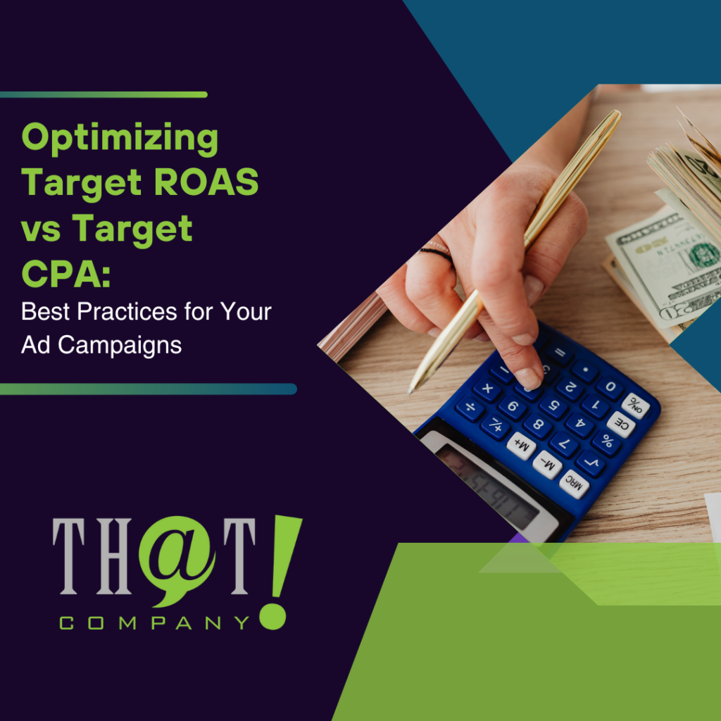 Optimizing Target ROAS vs Target CPA Best Practices for Your Ad Campaigns Featured Image