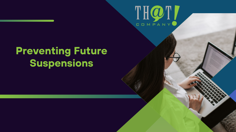 Preventing Future Suspensions