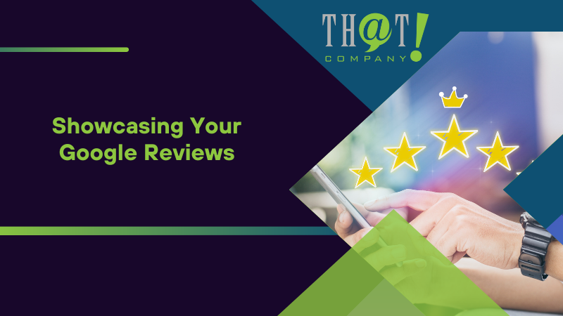 Showcasing Your Google Reviews