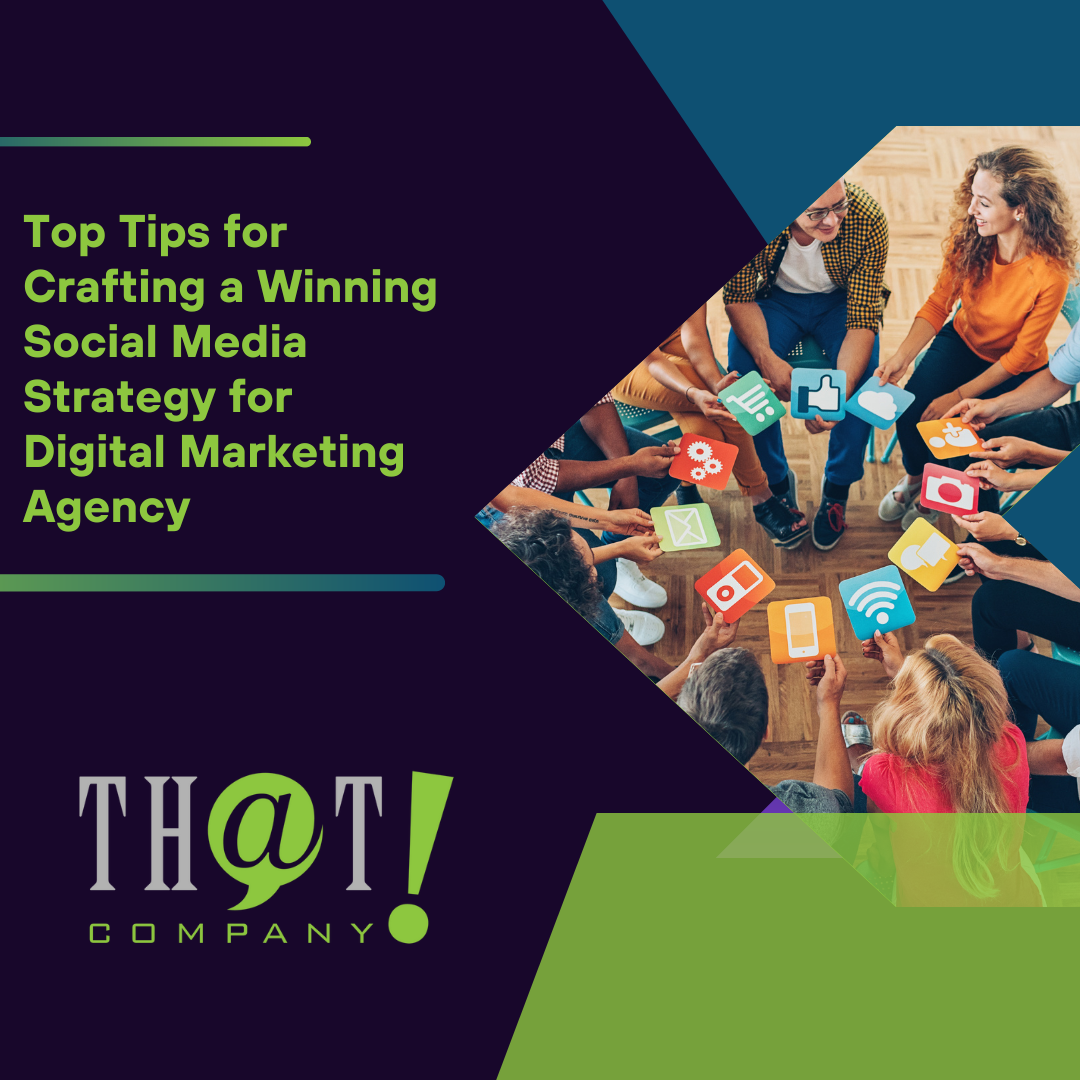 Social Media Strategy for Digital Marketing Agency | Top Tips