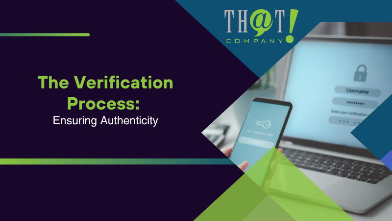 The Verification Process Ensuring Authenticity