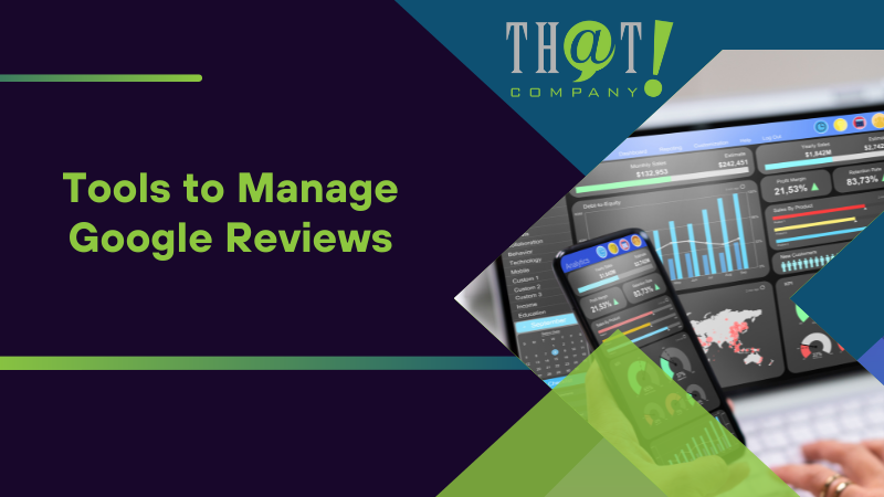 Tools to Manage Google Reviews