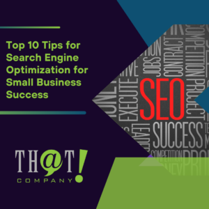 Top 10 Tips for Search Engine Optimization for Small Business Success Featured Image
