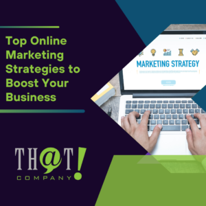 Top Online Marketing Strategies to Boost Your Business Featured Image